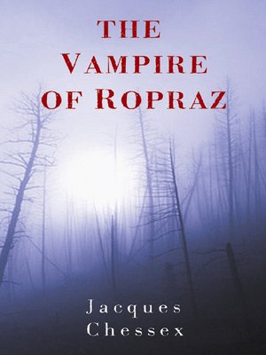 cover image of The Vampire of Ropraz